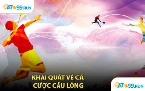 Khái Quát Về Cá Cược Cầu Lông